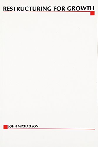 Restructuring For Growth [Paperback]