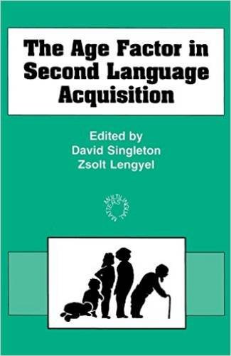 The Age Factor in Second Language Acquisition [Paperback]