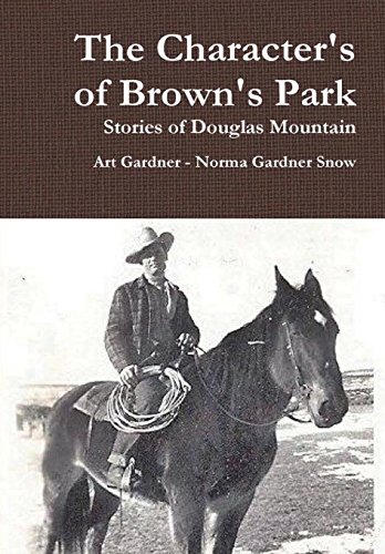 Character's of Brown's Park [Hardcover]