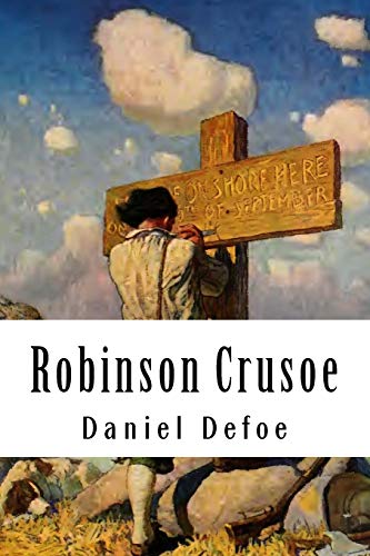 Robinson Crusoe The Original Edition Of 1920 [Paperback]