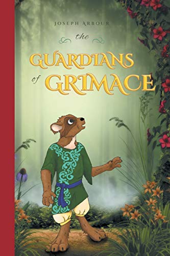 The Guardians Of Grimace [Paperback]