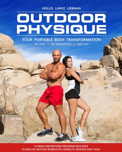Outdoor Physique Your Portable Body Transformation [Paperback]