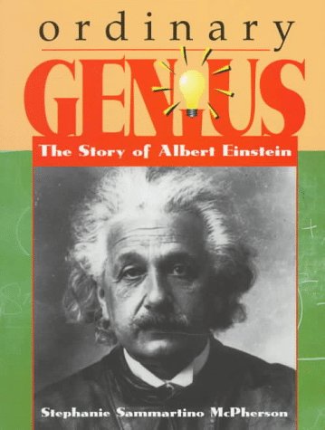 Ordinary Genius The Story Of Albert Einstein (trailblazer Biographies) [Paperback]