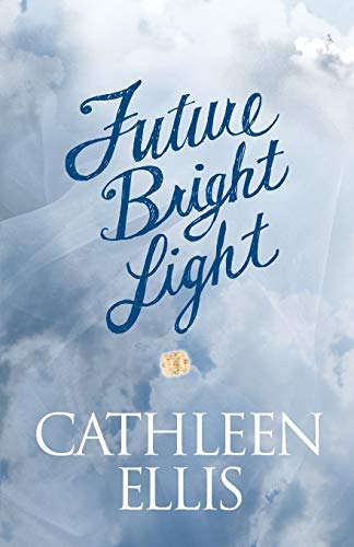 Future Bright Light [Paperback]