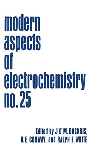 Modern Aspects of Electrochemistry: Volume 25 [Hardcover]