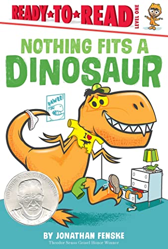 Nothing Fits a Dinosaur Ready-to-Read Level 1 [Paperback]
