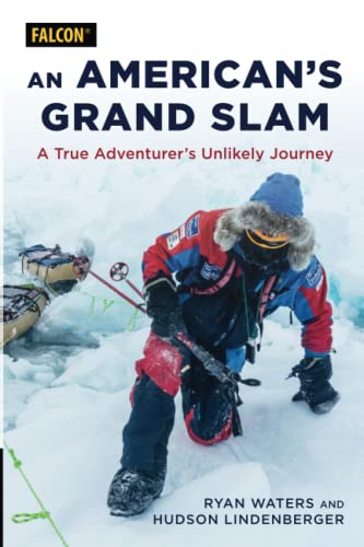 An American's Grand Slam A True Adventurer's Unlikely Journey [Paperback]