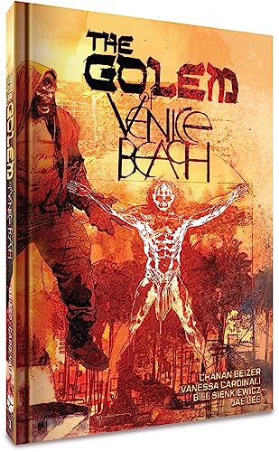 The Golem of Venice Beach Vol. 1 [Hardcover]