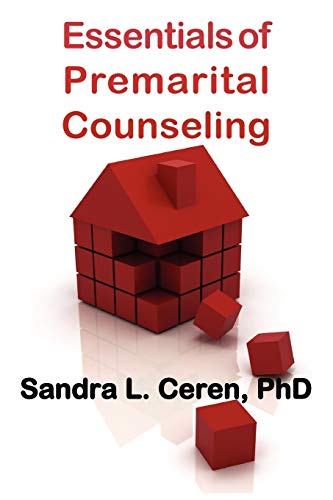 Essentials Of Premarital Counseling Creating Compatible Couples (new Horizons I [Paperback]