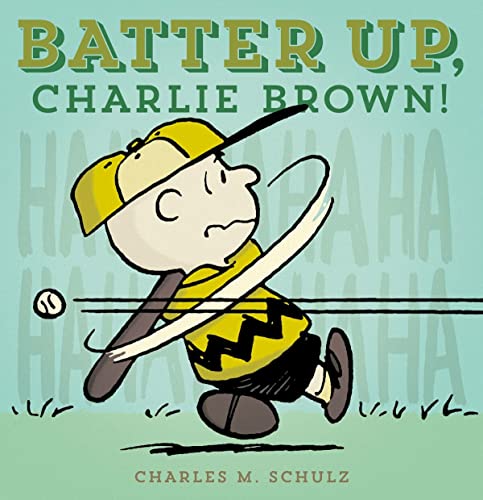 Batter Up, Charlie Brown [Hardcover]