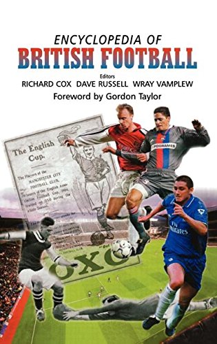 Encyclopedia of British Football [Hardcover]