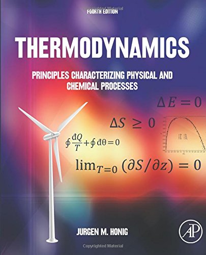 Thermodynamics Principles Characterizing Physical and Chemical Processes [Paperback]
