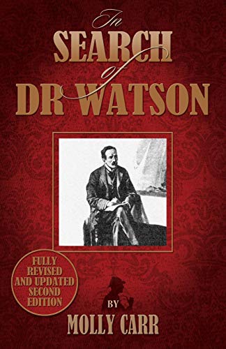 In Search Of Doctor Watson A Sherlockian Investigation - 2nd Edition [Paperback]