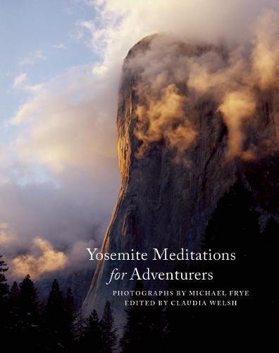 Yosemite Meditations for Adventurers [Hardcover]