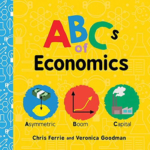 ABCs of Economics [Board book]
