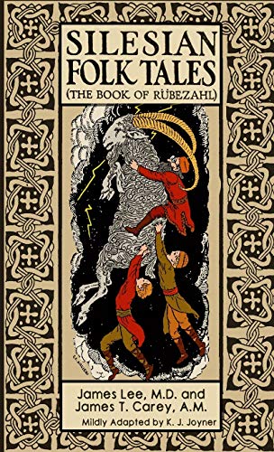 Silesian Folk Tales The Book Of Rubezahl [Paperback]