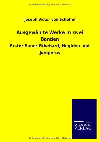 Ausgewahlte Werke In Zwei Banden (german Edition) [Paperback]