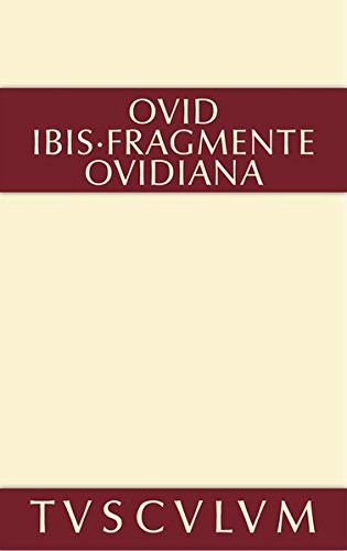 Ibis  Fragmente. Lateinisch - Deutsch [Hardcover]
