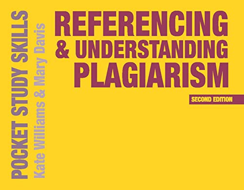 Referencing and Understanding Plagiarism [Paperback]