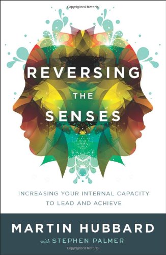 Reversing The Senses [Paperback]