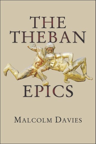 The Theban Epics [Paperback]