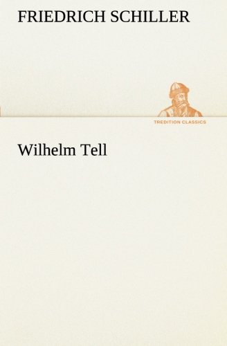 Wilhelm Tell [Paperback]