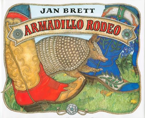 Armadillo Rodeo [Hardcover]