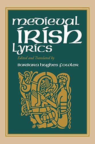 Medieval Irish Lyrics [Paperback]