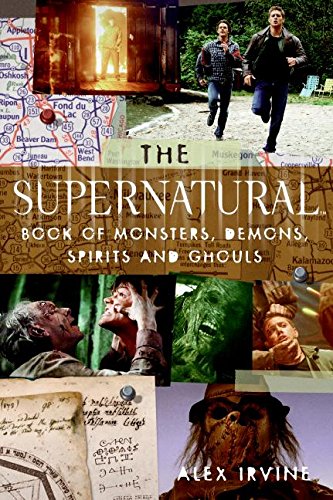 The  Supernatural  Book of Monsters, Spirits, Demons, and Ghouls [Paperback]