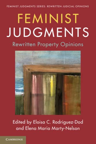 Feminist Judgments Rewritten Property Opinions [Paperback]