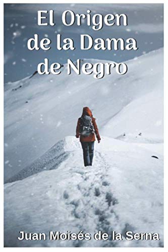 Origen de la Dama de Negro [Paperback]