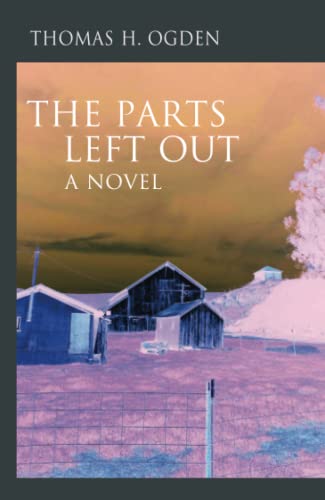 The Parts Left Out [Paperback]