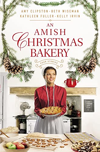 An Amish Christmas Bakery Four Stories [Paperback]