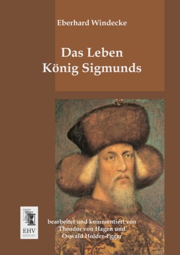 Leben Konig Sigmunds [Paperback]