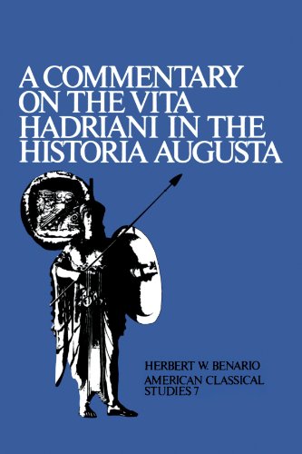 A Commentary On the Vita Hadriani in the Historia Augusta [Paperback]