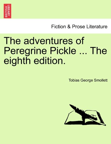 Adventures of Peregrine Pickle the Eighth Edition [Paperback]