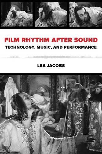 Film Rhythm after Sound Technology, Music, and Performance [Paperback]