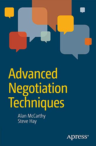 Advanced Negotiation Techniques [Paperback]
