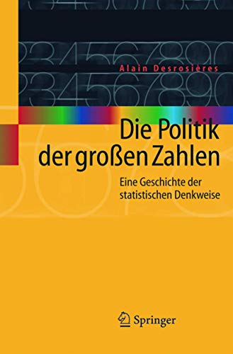Die Politik der groen Zahlen Eine Geschichte der statistischen Denkweise [Paperback]
