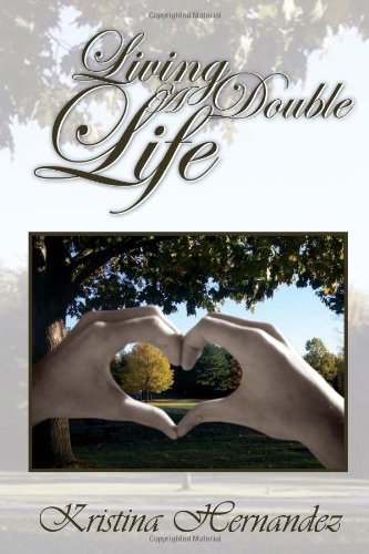Living a Double Life [Hardcover]