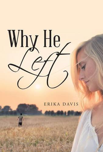 Why He Left [Hardcover]