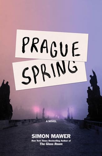 Prague Spring A Novel [Paperback]