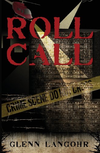 Roll Call A True Prison Story Of Corruption And Redemption [Paperback]