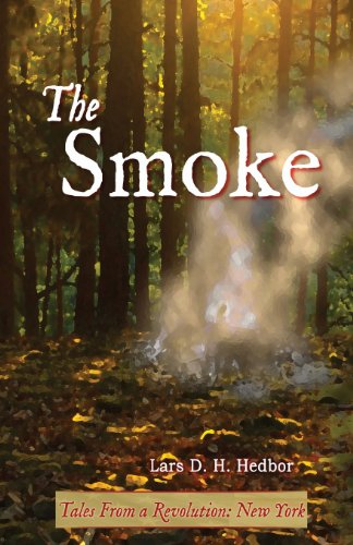 The Smoke Tales From A Revolution - New-York [Paperback]