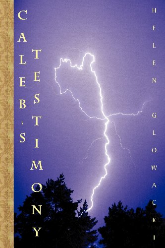 Caleb's Testimony [Paperback]
