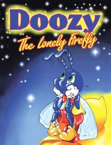Doozy the Lonely Firefly [Paperback]