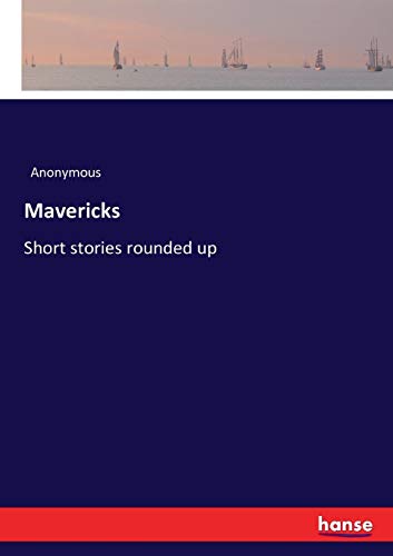 Mavericks [Paperback]