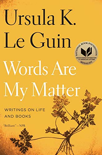 Words Are My Matter: Writings on Life and Books [Paperback]