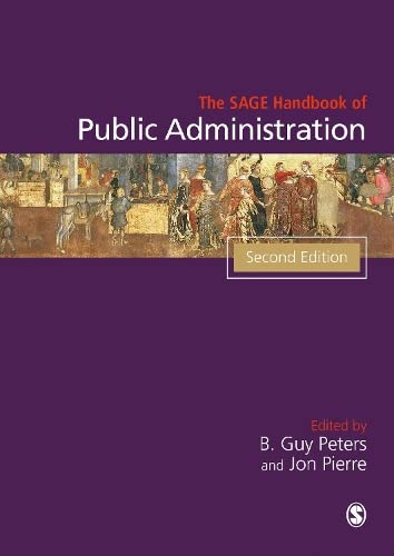 The SAGE Handbook of Public Administration [Paperback]