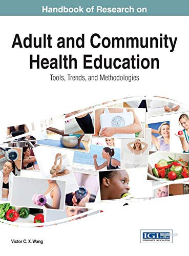 Handbook Of Research On Adult And Community Health Education Tools, Trends, And [Hardcover]